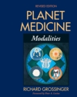Image for Planet Medicine : Modalities