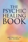 Image for The Psychic Healing Book