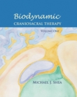 Image for Biodynamic craniosacral therapyVol. 1