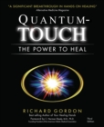 Image for Quantum-Touch : The Power to Heal
