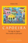 Image for Capoeira : The Jogo de Angola from Luanda to Cyberspace, Volume One