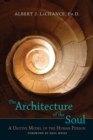 Image for The Architecture of the Soul