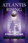 Image for Atlantis rising  : the struggle of darkness and light