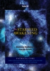 Image for The starseed awakening  : channelled meditations from the Sirians