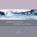 Image for Meditations on nature, meditations on silence