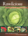 Image for Rawlicious  : delicious raw recipes for radiant health