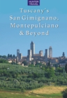 Image for Tuscany&#39;s San Gimignano, Montepulciano &amp; Beyond