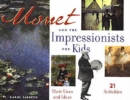 Image for Monet and the Impressionists for Kids