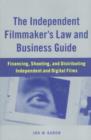 Image for The Independent Filmmaker&#39;s Law and Business Guide