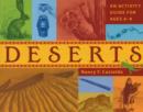 Image for Deserts : An Activity Guide for Ages 6-9