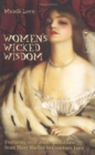 Image for Women&#39;s Wicked Wisdom