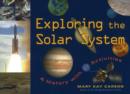 Image for Exploring the Solar System : A History with 22 Activities