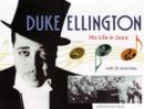 Image for Duke Ellington  : his life in jazz with 21 activities