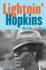 Image for Lightnin&#39; Hopkins  : his life and blues