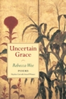 Image for Uncertain Grace