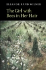 Image for The Girl with Bees in Her Hair