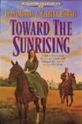 Image for Toward the Sunrising : Book 4