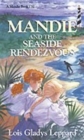 Image for Mandie and the Seaside Rendezvous