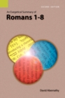 Image for An Exegetical Summary of Romans 1-8, 2nd Edition