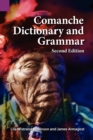 Image for Comanche Dictionary and Grammar, Second Edition