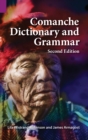 Image for Comanche Dictionary and Grammar, Second Edition