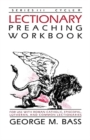 Image for Lectionary Preaching Workbook, Series III, Cycle B