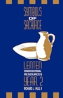Image for Symbols of Sacrifice, Year 2 : Lenten Congregational Resources