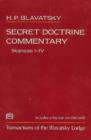 Image for Secret doctrine commentary  : transactions of the Blavatsky LodgeStanzas I-IV