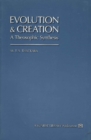 Image for Evolution &amp; Creation : A Theosophic Synthesis