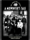 Image for A Midwinter&#39;s Tale : The Shooting Script