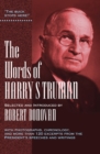 Image for The Words of Harry S. Truman