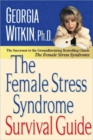 Image for The Female Stress Syndrome Survival Guide