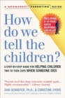 Image for How Do We Tell the Children? Third Edition