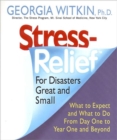 Image for Stress relief for disasters great and small
