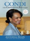 Image for Condi:The Condoleezza Rice Story