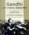 Image for Gandhi  : a pictorial biography