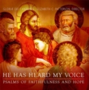 Image for He Has Heard My Voice