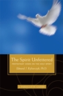 Image for The Spirit Unfettered : Protestant Views on the Holy Spirit