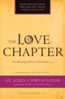 Image for The Love Chapter : The Meaning of First Corinthians 13