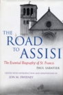 Image for Road to Assisi: The Essential Biography of St. Francis