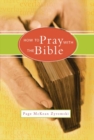 Image for How to Pray with the Bible