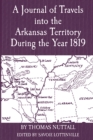 Image for A Journal of Travels into the Arkansas Territory During the Year 1819