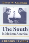 Image for The South in Modern America : A Region at Odds