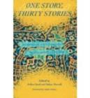 Image for One Story, Thirty Stories : An Anthology of Contemporary Afghan American Literature