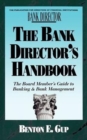 Image for The Bank Director&#39;s Handbook