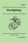 Image for WARFIGHTING (Marine Corps Doctrinal Publication 1)