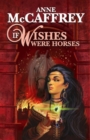 Image for If Wishes Were Horses