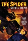 Image for The Spider: Gotham Hound: Slaves Of The Laughing Death