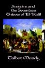 Image for Jimgrim and the Seventeen Thieves of El-Kalil