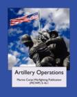 Image for Artillery Operations (Marine Corps Warfighting Publication (McWp) 3-16.1